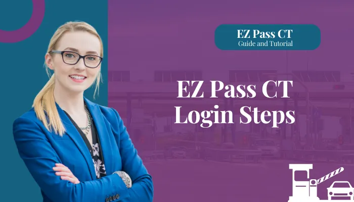 EZ Pass CT Login Steps